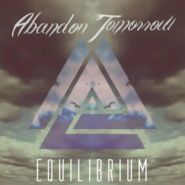 Abandon Tomorrow