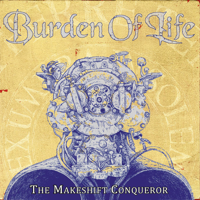 Burden Of Lıfe