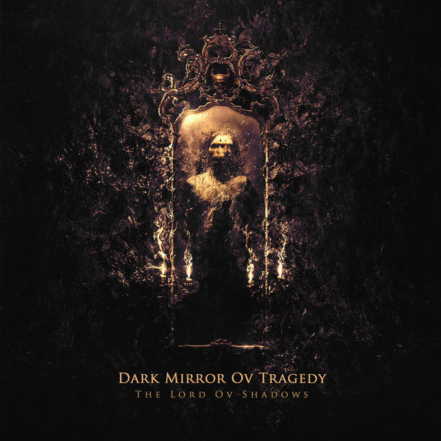 Dark Mırror Ov Tragedy