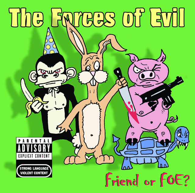 Forces Of Evil