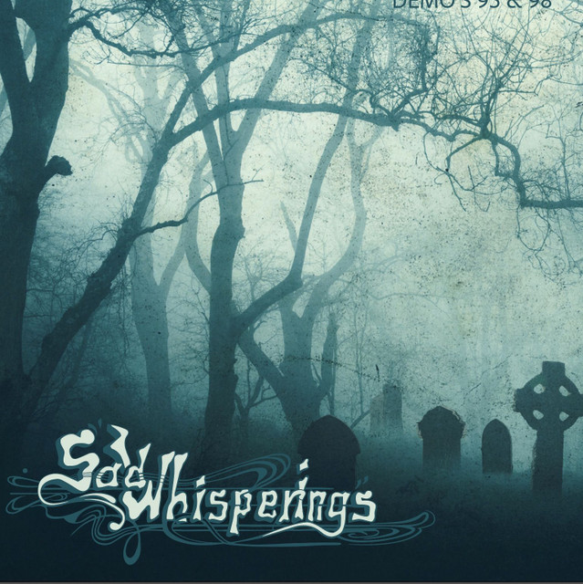 Sad Whisperings